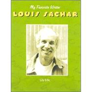 Louis Sachar by Erlic, Lily, 9781590362884
