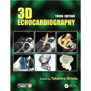 3d Echocardiography by Shiota, Takahiro, 9780367252885