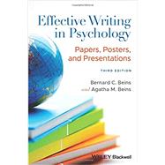 Effective Writing in Psychology Papers, Posters, and Presentations by Beins, Bernard C.; Beins, Agatha M., 9781119722885