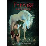 Fantastic Stories Presents: Fantasy Super Pack #1 by Warren Lapine, 9781633842885