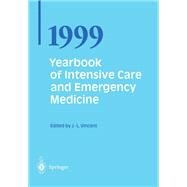 Yearbook of Intensive Care And Emergency Medicine 1999 by Vincent, J. L., 9783540652885