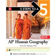 5 Steps to a 5: AP Human Geography 2019 by Gillespie, Carol Ann, 9781260122886