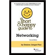 A Short & Happy Guide to Networking(Short & Happy Guides) by Jaeger-Fine, Esq., Desiree, 9781636592886