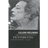 Pentimento by Hellman, Lillian, 9780316352888