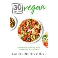 30 Days of Vegan by Catherine Kidd, 9781841882888