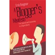 A Blogger's Manifesto by Ringmar, Erik, 9781843312888