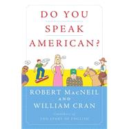 Do You Speak American? by MacNeil, Robert, 9780156032889