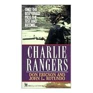 Charlie Rangers by Ericson, Don; Rotundo, John L., 9780804102889