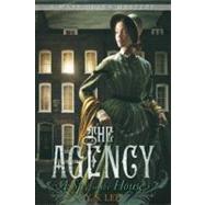 The Agency 1: A Spy in the House by LEE, Y.S., 9780763652890
