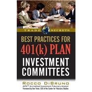 Best Practices for 401(k) Plan Investment Committees by DIBRUNO ROCCO, 9781592802890
