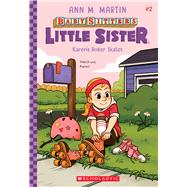 Karen's Roller Skates (Baby-sitters Little Sister #2) by Martin, Ann M.; Almeda, Christine, 9781338762891