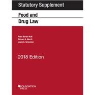 Food and Drug Law 2017, Statutory by Hutt, Peter; Merrill, Richard; Grossman, Lewis, 9781634602891