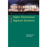 Classification of Higher Dimensional Algebraic Varieties by Hacon, Christopher D.; Kovacs, Sandor J., 9783034602891