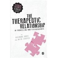 The Therapeutic Relationship in Counselling and Psychotherapy by Knox, Rosanne; Cooper, Mick, 9781446282892
