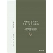 Ministry to Women by King, Kelly, 9781535902892