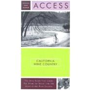 Access California Wine Country by Wurman, Richard Saul; Peck, Donna, 9780062772893
