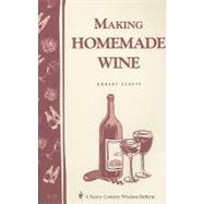 Making Homemade Wine by Gardenway Book, 9780882662893