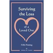 Surviving the Loss of a Loved One by Coniaris, Anthony M., 9780937032893