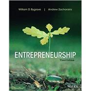 Entrepreneurship by Bygrave, William D.; Zacharakis, Andrew, 9781118582893