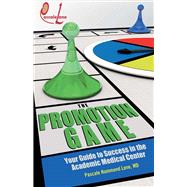 The Promotion Game by Lane, Pascale, 9781631922893