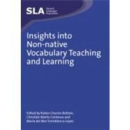 Insights into Non-native Vocabulary Teaching and Learning by Chacon-Beltran, Ruben; Abello-Contesse, Christian; del Mar Del Torreblanca-Lopez, Maria, 9781847692894