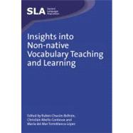 Insights into Non-native Vocabulary Teaching and Learning by Chacon-Beltran, Ruben; Abello-Contesse, Christian; del Mar Del Torreblanca-Lopez, Maria, 9781847692894