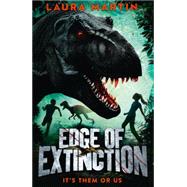Edge of Extinction by Martin, Laura, 9780008152895