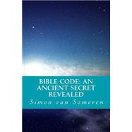 Bible Code by Van Someren, Simon, 9781517462895
