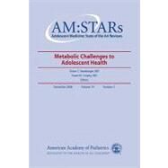 Metabolic Challenges to Adolescent Health by Strasburger, Victor C., M.d.; Coupey, Susan M., M.d., 9781581102895