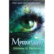 Memortality by Provost, Stephen H., 9781610352895