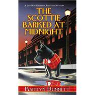 The Scottie Barked At Midnight by DUNNETT, KAITLYN, 9780758292896