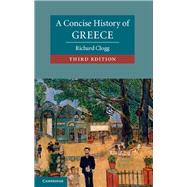A Concise History of Greece by Clogg, Richard, 9781107032897