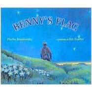 Benny's Flag by Krasilovsky, Phyllis; Fowler, Jim; Fowler, Jim, 9781570982897