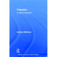 Toleration: A Critical Introduction by University of Reading; Dept. o, 9780415322898