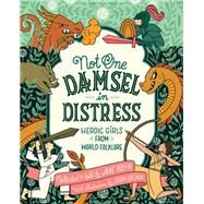 Not One Damsel in Distress by Jane Yolen, 9780547542898