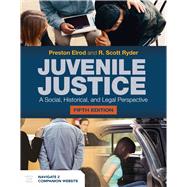 Juvenile Justice: A Social, Historical, and Legal Perspective by Elrod, Preston; Ryder, R. Scott, 9781284172898