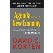 Agenda for a New Economy by Korten, David C., 9781605092898