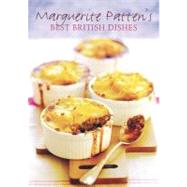 Marguerite Patten's Best British Dishes by Patten, Marguerite, 9781906502898