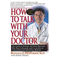 How to Talk With Your Doctor by Hoffman, Ronald L., 9781591202899