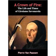 A Crown of Fire by Pierre Van Paassen, 9781787202900