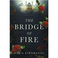 The Bridge of Fire Dark Instinct by Karamanou, Maria, 9789925792900