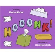 HOOONK! by Vedol, Karim; Hatukah, Ilan, 9798986582900