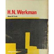 H. N. Werkman by Alston W. Purvis, 9780300102901