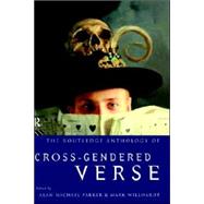 The Routledge Anthology of Cross-Gendered Verse by Michael Parker,Alan, 9780415112901