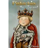 Pistachio by Deane, Elvis; Turnbull, Samantha, 9781463532901