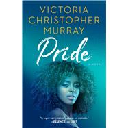 Pride by Murray, Victoria Christopher, 9781668012901