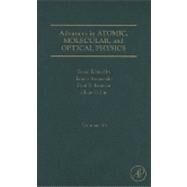 Advances in Atomic, Molecular, and Optical Physics by Arimondo; Berman; Lin, 9780123742902