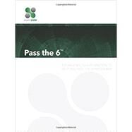 Pass the 6: A Plain English Explanation to Help You Pass the Series 6 Exam by Walker, Robert M, 9780692612903