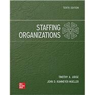 LooseLeaf for Staffing Organizations by Kammeyer-Mueller, John; Heneman, Herbert; Judge, Timothy, 9781264072903