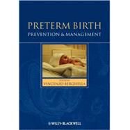 Preterm Birth Prevention and Management by Berghella, Vincenzo, 9781405192903